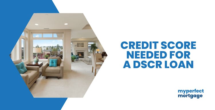 DSCR loan credit score requirement.