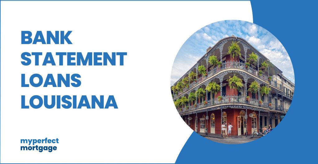 Bank Statement Loans Louisiana